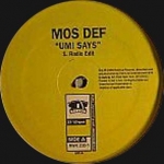 MOS DEF "UMI SAYS"
